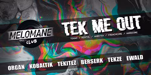 \u2622\ufe0f TEK ME OUT \u2622\ufe0f