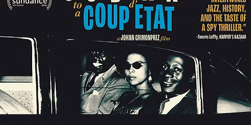 Screening of Soundtrack to a Coup d\u2019Etat