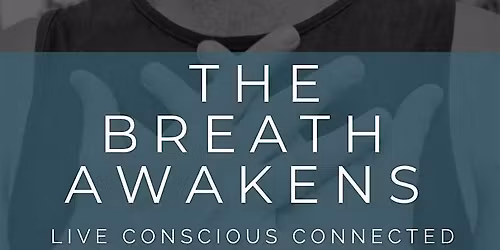 The Breath Awakens: Conscious Connected Breathwork in Brighton
