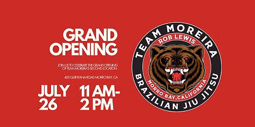 GRAND OPENING Team Moreira Morro Bay