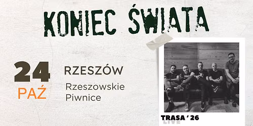 Koniec \u015awiata | RZESZ\u00d3W