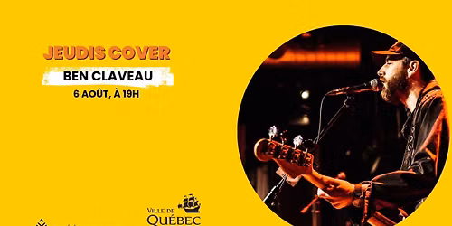 Jeudis covers avec Ben Claveau