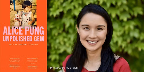Unpolished Gem 20th anniversary \u2014 Alice Pung in conversation