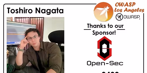 OWASP LA Monthly In-Person Meeting - Nov 18, 2025