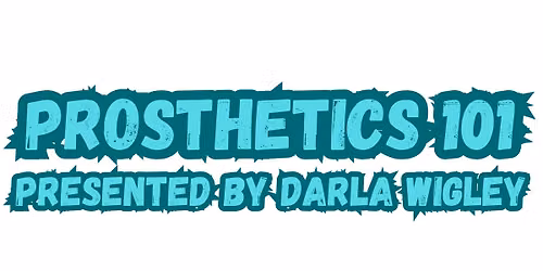 Prosthetics 101 with WigleyFX