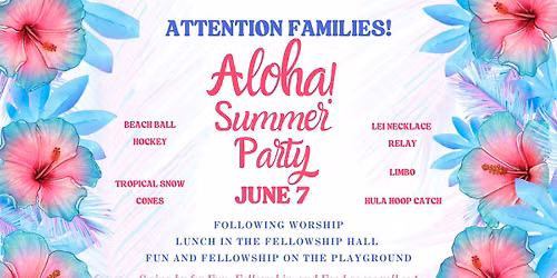 \ud83c\udf38 Aloha Summer Party \ud83c\udf34