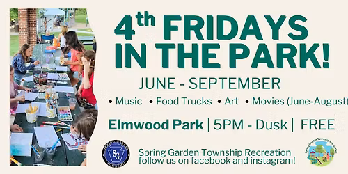 4th Fridays at Elmwood Park 