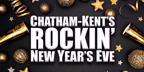 Chatham-Kent's Rockin' New Year's Eve 2026