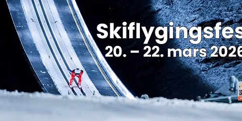 FIS Ski Flying World Cup 2026 - Skiflygingsfest i Vikersund