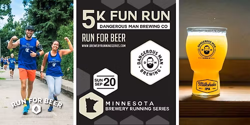 5k Fun Run x Dangerous Man Brewing Co. | 2026 MN Brewery Running Series