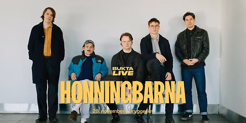 Honningbarna + Special Guest: Hammok || Pres. av Bukta Live