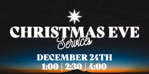 Christmas Eve Services 2025