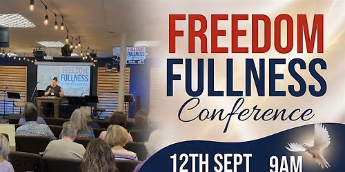 Copy of Freedom & Fullness Little Rock