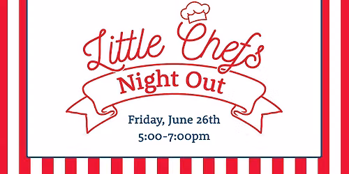 Little Chef's Night Out
