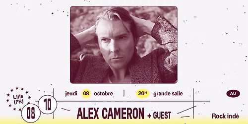 Alex Cameron + Guest \u2219 L'A\u00e9ronef