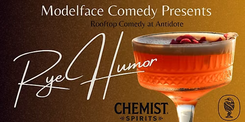 Cocktail Comedy: Rye Humor at Antidote