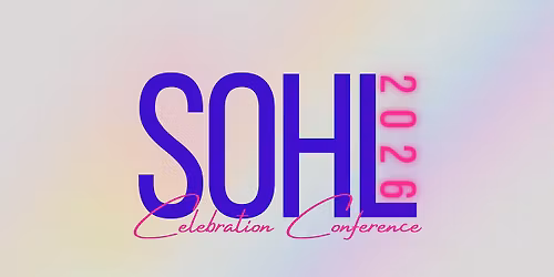 SOHL Celebration Conference 2026
