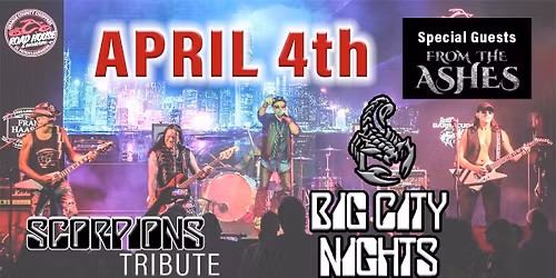 Road House Nation Presents: Big City Nights w\/ Special Guests: From the Ashes