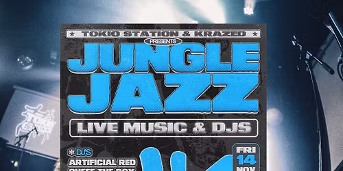 Tokio Station x Krazed - Jungle Jazz
