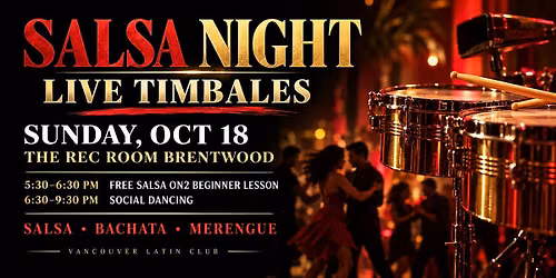 Salsa Night at The Rec Room Brentwood | Live Timbales | Oct 18