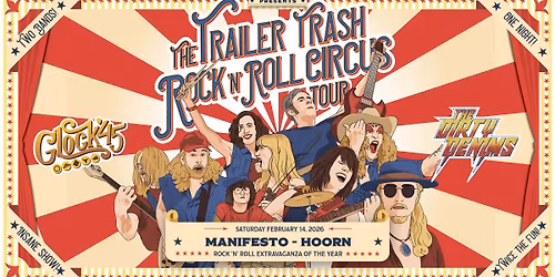 The Trailer Trash Rock \u2018n\u2019 Roll Circus @ Manifesto Hoorn