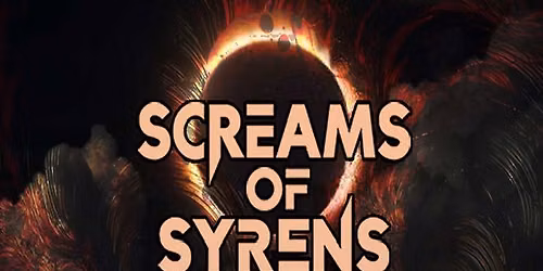 Screams of Syrens, With Wolves , Center Straight, Moribund, From Afar