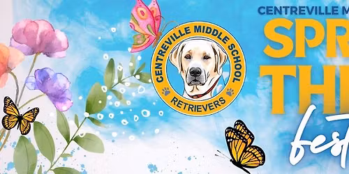 3rd Annual Centreville Middle School Spring Thing Festival