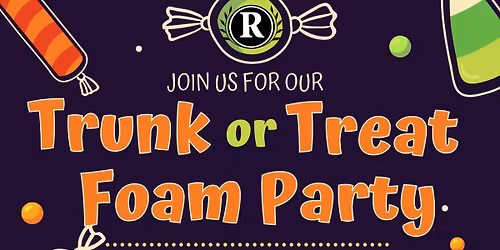 Trunk or Treat & Foam Party