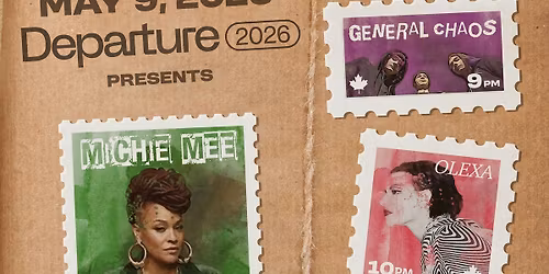 Departure Fest: Michie Mee \u2022 Trigger Happy \u2022 OLEXA \u2022 We Told You So