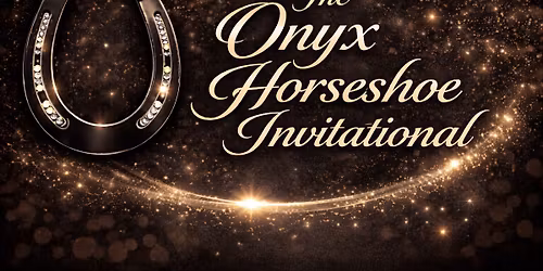 MPEQ ONYX HORSESHOE INVITATIONAL