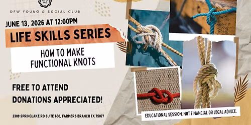 Functional Knots Workshop | Life Skills Series