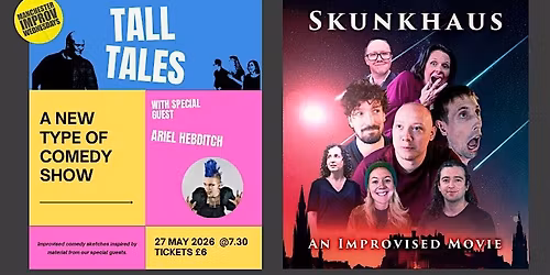 Manchester Improv Wednesdays - Tall Tales w\/ Skunkhaus