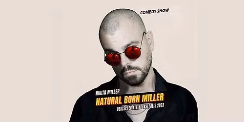 Nikita Miller - Natural Born Miller | Heidelberg
