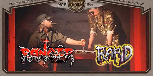 RANGER + RAPID LIVE at THE ABYSS.