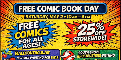 FREE COMIC BOOK DAY at GALACTIC GREG\u2019S
