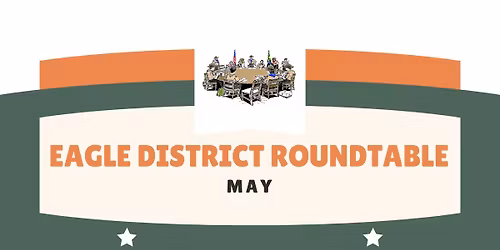 Eagle District Roundtable