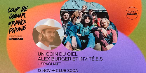 UN COIN DU CIEL avec Alex Burger et invit\u00e9.e.s + Spaghatt| CCF25