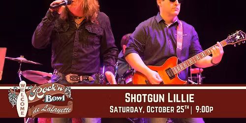Shotgun Lillie | Rock'n'Bowl\u00ae de Lafayette