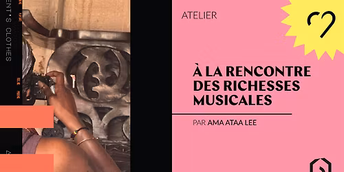 \u00c0 la rencontre des richesses musicales