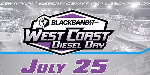 West Coast Diesel Day - July 25