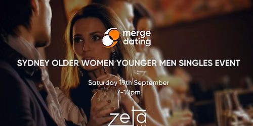 Sydney Older Women Younger Men Singles Event | Zeta Bar | 19th September