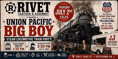 Union Pacific Big Boy: Steam Locomotive Train Party! (Free to Attend)