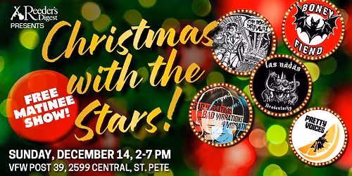 CHRISTMAS WITH THE STARS! w\/ Bad Vibrations, Boney Fiend, Car Bomb Driver, Las Nadas & Pretty Voices