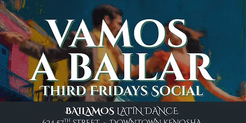 Vamos a Bailar - Monthly Latin Dance Social
