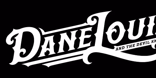 Dane Louis Live