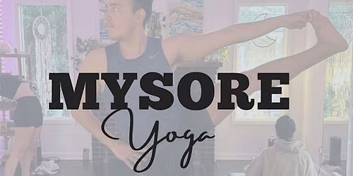 Mysore Ashtanga Yoga w\/ Jessica Rovira ERYT-500