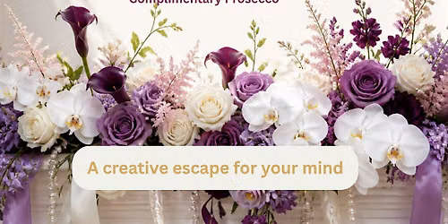 Petals & Prosecco: A flower arrangements Workshop