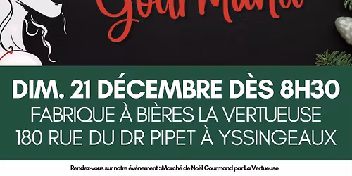 March\u00e9 de No\u00ebl Gourmand La Vertueuse