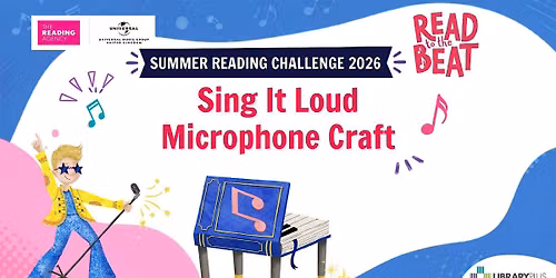 Summer Reading Challenge: Sing it loud Microphone craft @ Lea Bridge Lib.