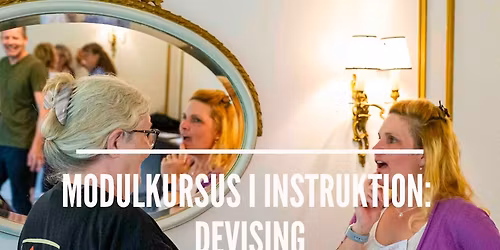 Modulkursus i instruktion: Devising